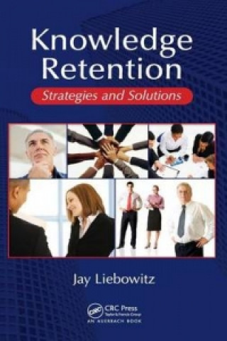 Книга Knowledge Retention Jay Liebowitz