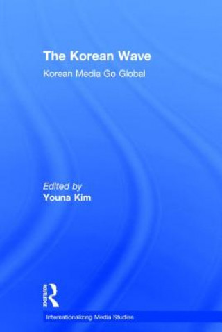 Knjiga Korean Wave Youna Kim