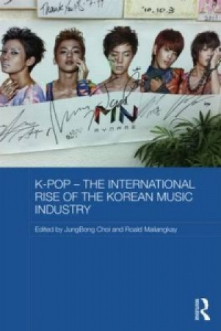 Carte K-pop - The International Rise of the Korean Music Industry 