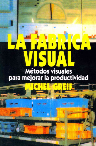 Книга La F brica Visual Michel Greif