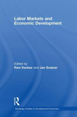 Kniha Labor Markets and Economic Development 