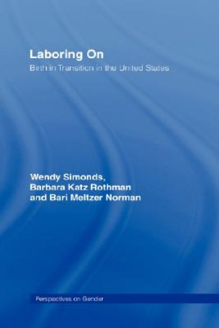 Boek Laboring On Barbara Katz Rothman