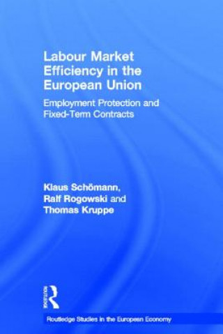 Libro Labour Market Efficiency in the European Union Thomas Kruppe