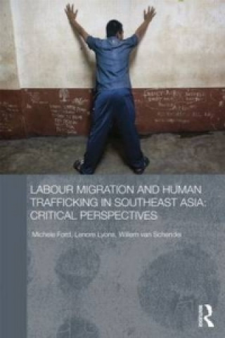 Книга Labour Migration and Human Trafficking in Southeast Asia 