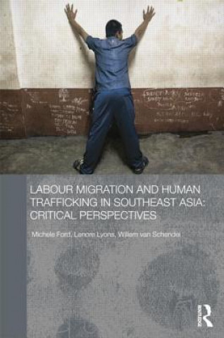 Buch Labour Migration and Human Trafficking in Southeast Asia Michele Ford