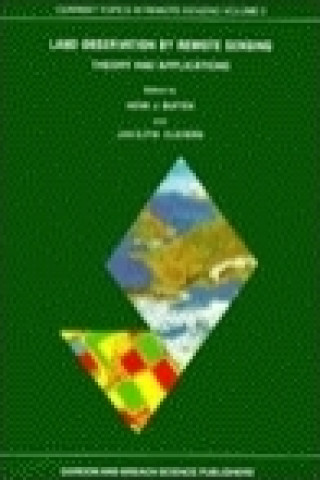 Książka Land Observation by Remote Sensing Henk J. Buiten