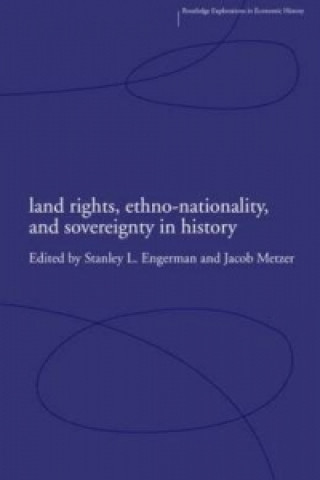 Könyv Land Rights, Ethno-nationality and Sovereignty in History 
