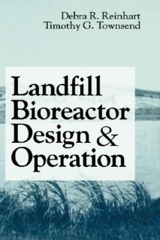 Carte Landfill Bioreactor Design and Operation Timothy G. Townsend