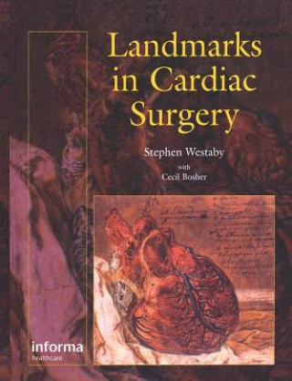 Książka Landmarks In Cardiac Surgery Cecil Bosher