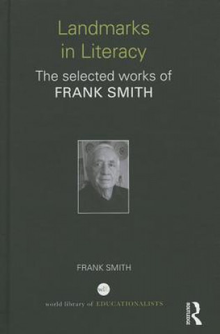Kniha Landmarks in Literacy Frank Smith