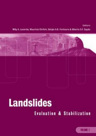 Kniha Landslides: Evaluation and Stabilization/Glissement de Terrain: Evaluation et Stabilisation, Set of 2 Volumes W. Lacerda
