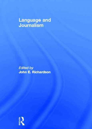 Kniha Language and Journalism John Richardson