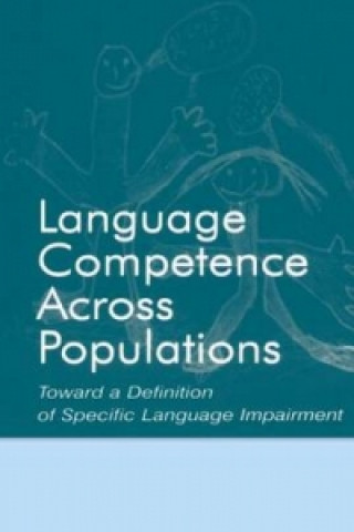 Kniha Language Competence Across Populations 