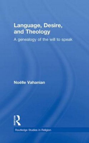 Buch Language, Desire and Theology Noelle Vahanian