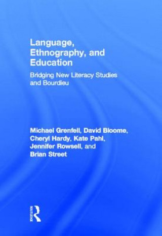 Könyv Language, Ethnography, and Education Brian V. Street