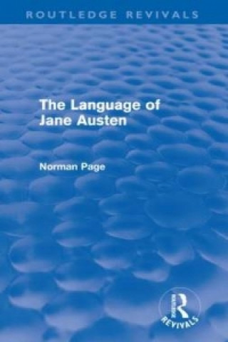 Kniha Language of Jane Austen (Routledge Revivals) Norman Page