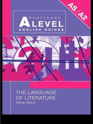 Carte Language of Literature Adrian Beard