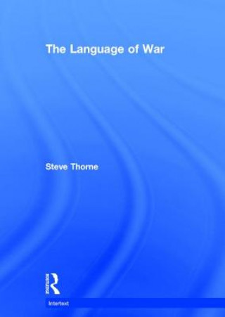 Kniha Language of War Steve Thorne
