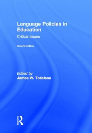 Könyv Language Policies in Education James W. Tollefson