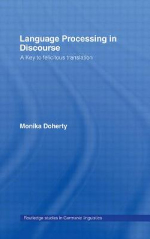 Книга Language Processing in Discourse Monika Doherty