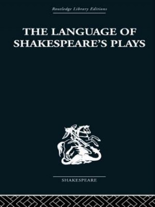 Kniha Language of Shakespeare's Plays B. Ifor Evans
