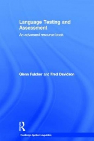 Knjiga Language Testing and Assessment Fred Davidson