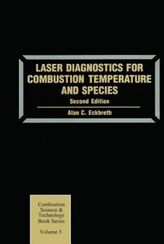 Livro Laser Diagnostics for Combustion Temperature and Species Alan C. Eckbreth