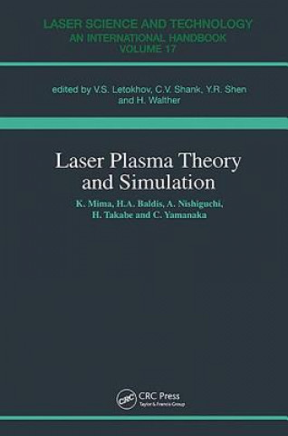 Knjiga Laser Plasma Theory and Simulation Chiyoe Yamanaka