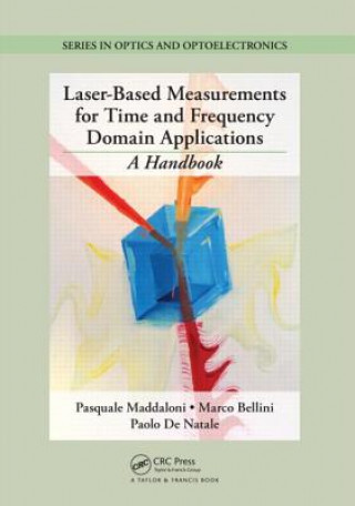 Kniha Laser-Based Measurements for Time and Frequency Domain Applications Paolo de Natale