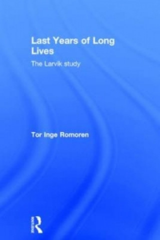 Libro Last Years of Long Lives Tor Inge Romoren