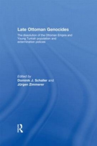 Buch Late Ottoman Genocides Dominik J. Schaller