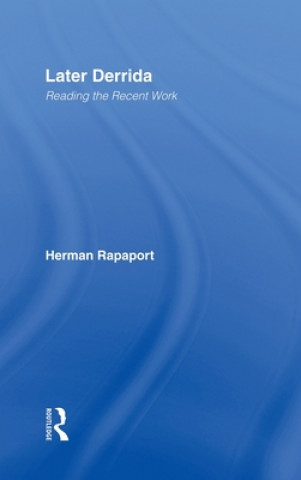 Knjiga Later Derrida Herman Rapaport