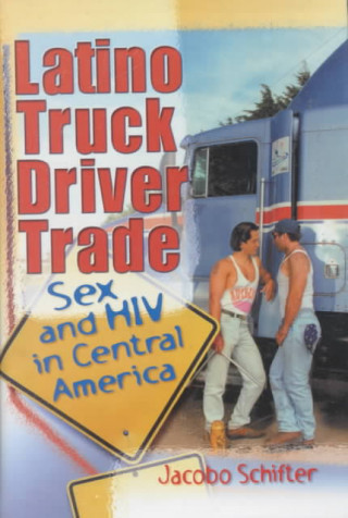 Livre Latino Truck Driver Trade Jacobo Schifter