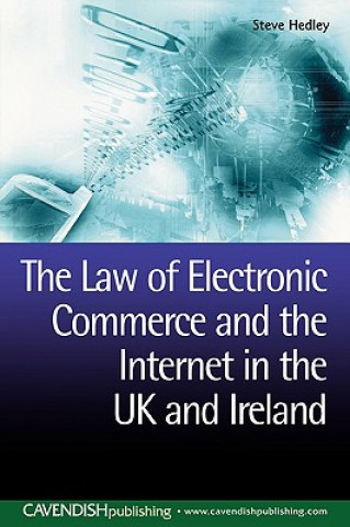 Kniha Law of Electronic Commerce and the Internet in the UK and Ireland Steve Hedley