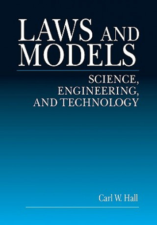 Knjiga Laws and Models C.W. Hall