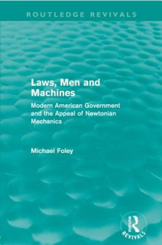 Libro Laws, Men and Machines Michael Foley