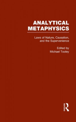 Книга Laws of Nature, Causation, and Supervenience Michael Tooley