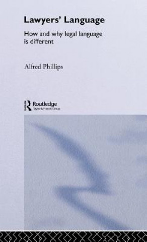 Libro Lawyers' Language Alfred I. Phillips