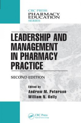 Książka Leadership and Management in Pharmacy Practice 