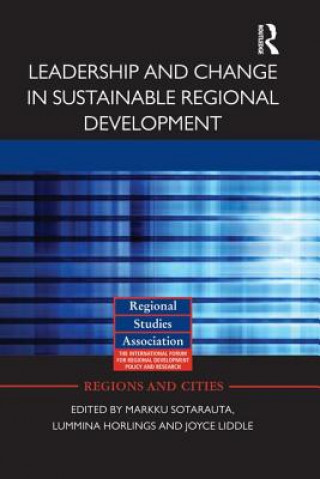 Książka Leadership and Change in Sustainable Regional Development Markku Sotarauta