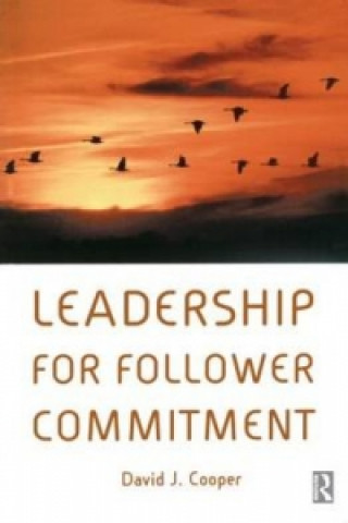 Könyv Leadership for Follower Commitment David Cooper