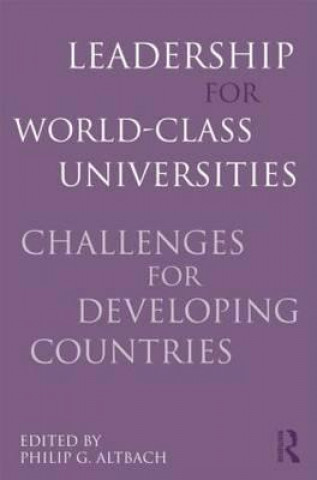 Книга Leadership for World-Class Universities 