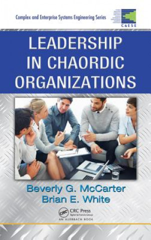 Knjiga Leadership in Chaordic Organizations Beverly Gay McCarter