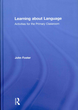 Книга Learning about Language John Foster