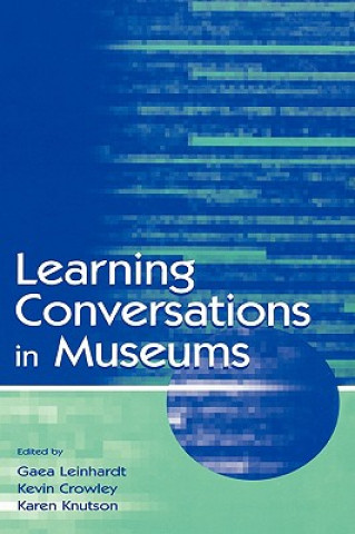 Kniha Learning Conversations in Museums 