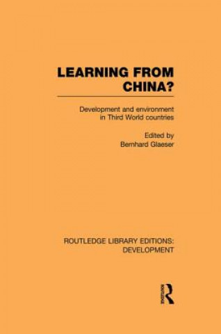 Kniha Learning From China? Bernhard Glaeser