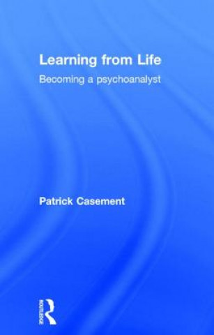 Livre Learning from Life Patrick Casement