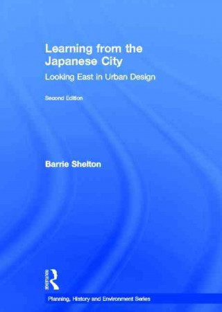 Buch Learning from the Japanese City Barrie Shelton