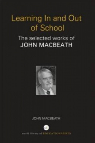 Libro Learning In and Out of School John MacBeath