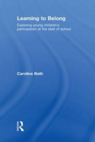 Kniha Learning to Belong Caroline Bath